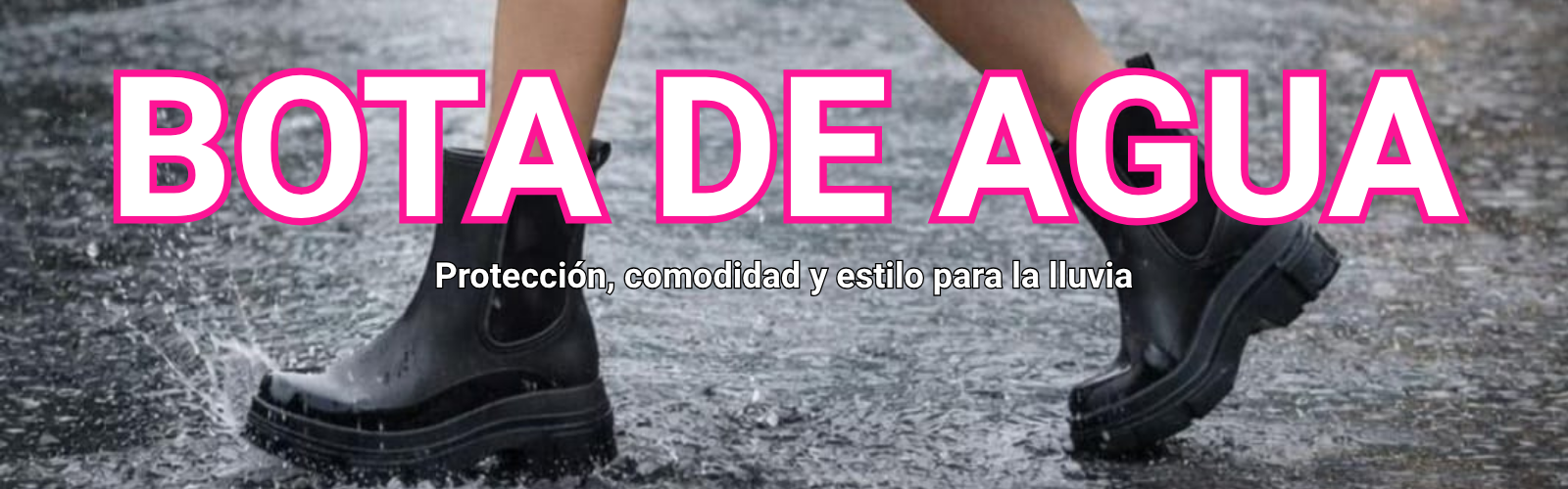 Diseño impermeable, cómodo y práctico, perfecto para mantener tus pies secos sin perder estilo.